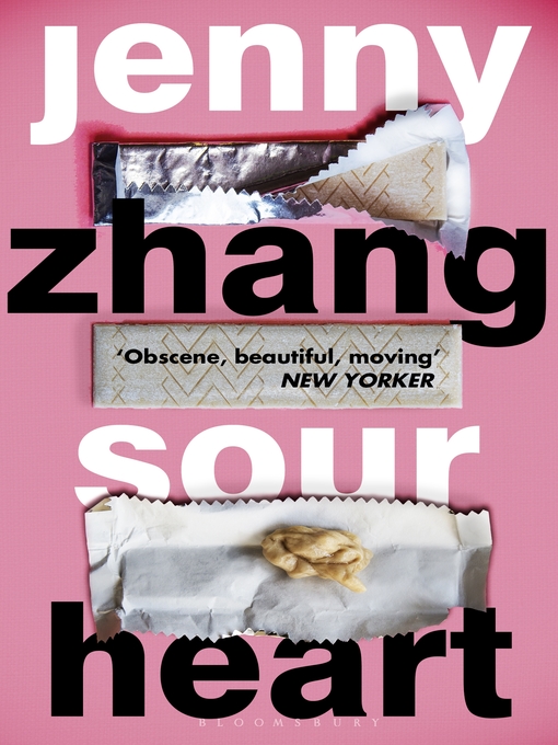 Title details for Sour Heart by Jenny Zhang - Wait list